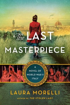 The Last Masterpiece (eBook, ePUB) - Morelli, Laura