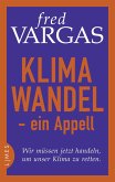 Klimawandel - ein Appell (Mängelexemplar)