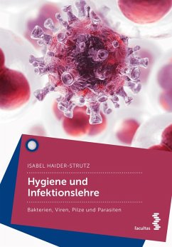 Hygiene und Infektionslehre (eBook, ePUB) - Haider-Strutz, Isabel