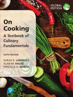 On Cooking: A Textbook of Culinary Fundamentals, Global Edition (eBook, PDF) - Labensky, Sarah R.; Hause, Alan M.; Martel, Priscilla A.