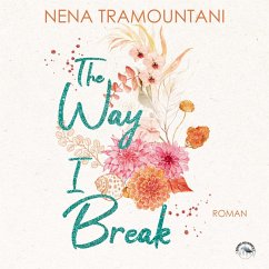 The Way I Break / Hungry Hearts Bd.1 (MP3-Download) - Tramountani, Nena