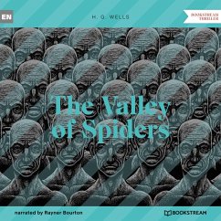 The Valley of Spiders (MP3-Download) - Wells, H. G.