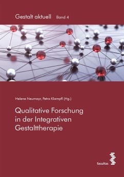 Qualitative Forschung in der Integrativen Gestalttherapie (eBook, ePUB)