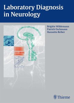 Laboratory Diagnosis in Neurology (eBook, ePUB) - Wildemann, Brigitte; Oschmann, Patrick; Reiber, Hansotto