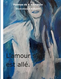 L'amour s'en est allé (eBook, ePUB) - Brunstein, Bernard