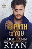The Path to You (The Wilder Brothers, #3) (eBook, ePUB)