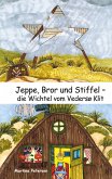 Jeppe, Bror und Stiffel (eBook, ePUB) Jeppe, Bror und Stiffel (eBook, ePUB)