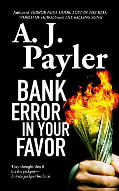 Bank Error in Your Favor (eBook, ePUB) - Payler, A. J.