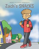 Zach's Snacks (eBook, ePUB)