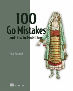 100 Go Mistakes and How to Avoid Them (eBook, ePUB) - Harsanyi, Teiva