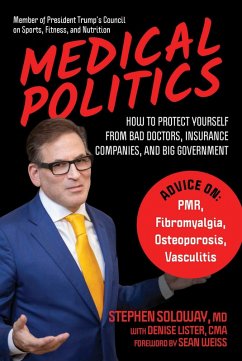 Medical Politics (eBook, ePUB) - Soloway, Stephen