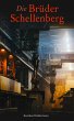 Die Brüder Schellenberg (eBook, ePUB) - Bild 1