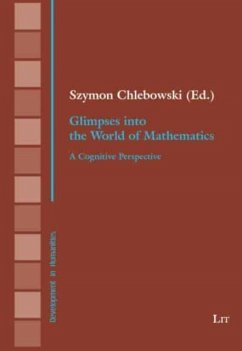 Glimpses Into the World of Mathematics - Lit Verlag