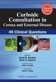 Curbside Consultation in Cornea and External Disease: 49 Clinical Questions