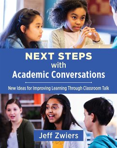 Next Steps with Academic Conversations - Zwiers, Jeff