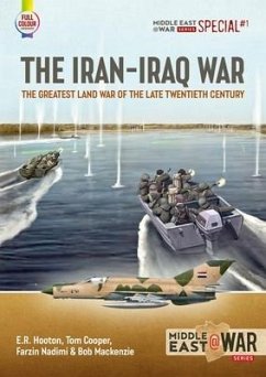 The Iran-Iraq War - Cooper, Tom