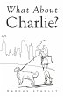What About Charlie? - Bild 1