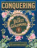Conquering The Beast Goldmine (eBook, ePUB)