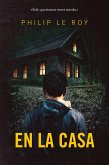 En la casa (eBook, ePUB)