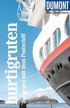 DuMont Reise-Taschenbuch Reiseführer Hurtigruten, Norwegen mit dem Postschiff - Möbius, Michael;Ster, Annette
