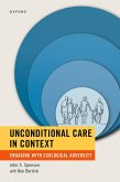 Unconditional Care in Context (eBook, ePUB)
