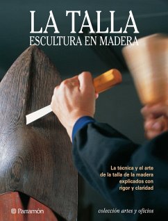 Cover Artes & Oficios. La talla. Escultura en madera (eBook, ePUB)