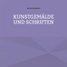 Kunstgemälde und Schriften - Bild 1