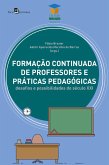 Formação Continuada de professores e práticas pedagógicas (eBook, ePUB)