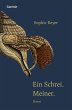 Ein Schrei. Meiner. (eBook, ePUB) - Bild 1