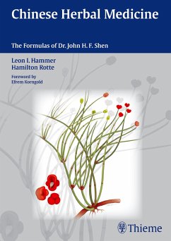 Chinese Herbal Medicine (eBook, PDF) - Hammer, Leon I.; Rotte, Hamilton
