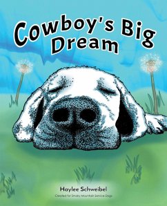 Cowboy's Big Dream (eBook, ePUB) - Schweibel, Haylee