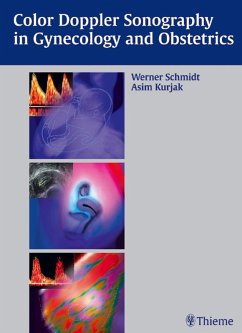Color Doppler Sonography in Gynecology and Obstetrics (eBook, PDF) - Schmidt, Werner O.; Kurjak, Asim