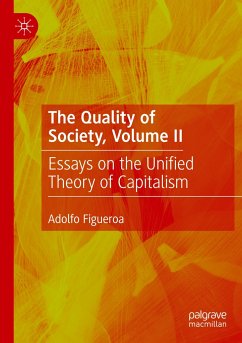 The Quality of Society, Volume II - Figueroa, Adolfo