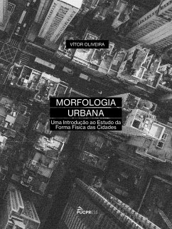 Morfologia Urbana (eBook, ePUB) - Oliveira, Vítor