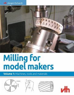Milling for model makers (eBook, ePUB) - Eichardt, Jürgen
