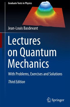 Lectures on Quantum Mechanics - Basdevant, Jean-Louis