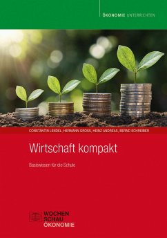 Wirtschaft kompakt (eBook, PDF) - Lendel, Constantin; Groß, Hermann; Andreas, Heinz; Schreiber, Bernd