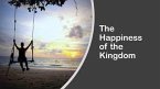 The Happiness of the Kingdom (eBook, ePUB)