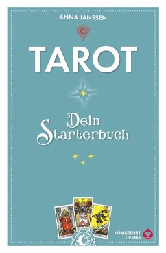 Tarot - Dein Starterbuch - Janssen, Anna