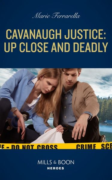 Cavanaugh Justice: Up Close And Deadly (eBook, ePUB) Cavanaugh Justice: Up Close And Deadly (eBook, ePUB)