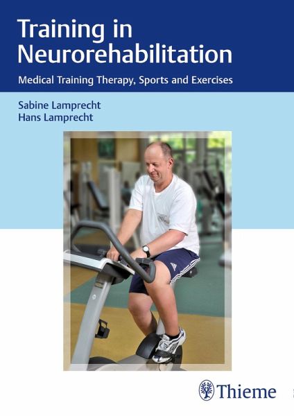 Training in Neurorehabilitation (eBook, PDF) Training in Neurorehabilitation (eBook, PDF)