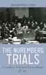 The Nuremberg Trials: Complete Tribunal... - Bild 1