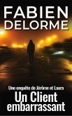 Un Client embarrassant (Jérôme et Laura) (eBook, ePUB)