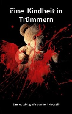 Eine Kindheit in Trümmern Roni Mouselli - Mouselli, Roni