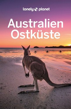 LONELY PLANET Reiseführer Australien Ostküste - Ham, Anthony;Bonetto, Cristian;Brown, Lindsay