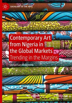 Contemporary Art from Nigeria in the Global Markets - Adeyemi, Jonathan