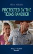 Protected By The Texas Rancher (eBook,... - Bild 1