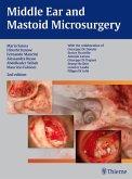Middle Ear and Mastoid Microsurgery (eBook, PDF)