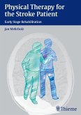 Physical Therapy for the Stroke Patient (eBook, PDF)
