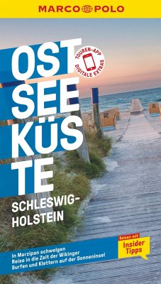 MARCO POLO Reiseführer Ostseeküste, Schleswig-Holstein - Gerke, Majka;Propp, Silvia